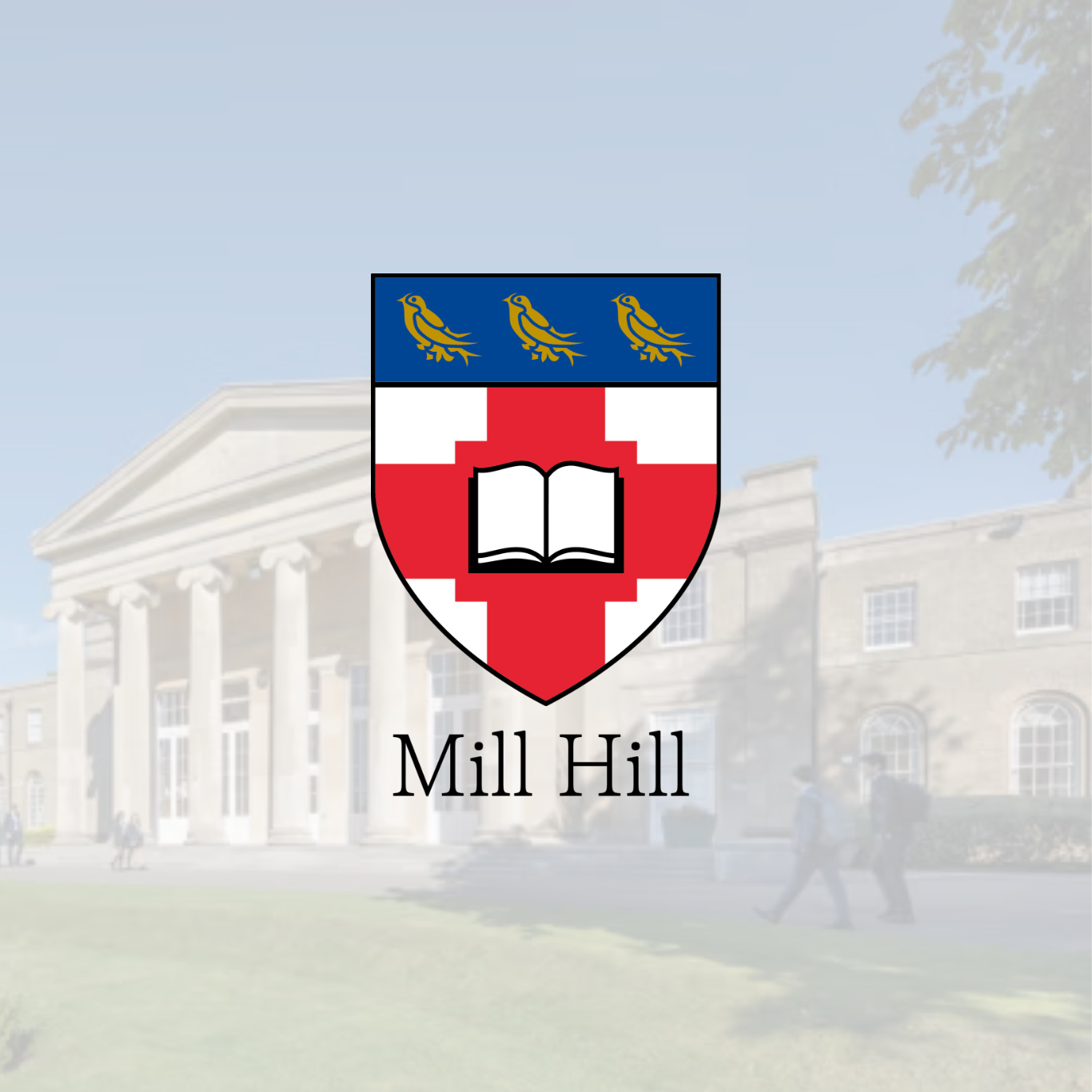 米尔希尔学校 Mill Hill School